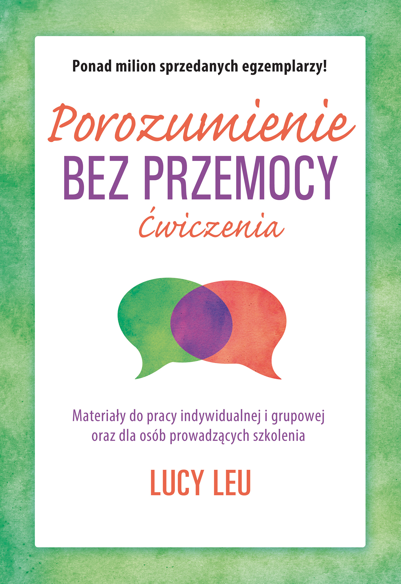 Porozumienie bez przemocy. Ćwiczenia